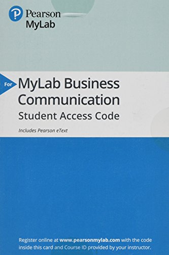 Book MyLab Business Communication with Pearson eText -- Access Card -- for Business Communication Essentials: Fundamental Skills for the Mobile-Digital-Social Workplace free