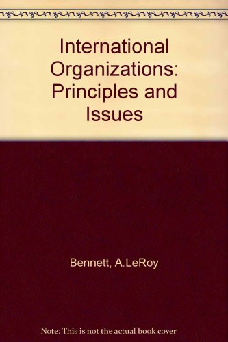 Book International Organizations: Principles And Issues free