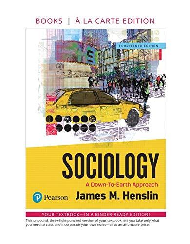 Book Sociology: A Down-To-Earth Approach -- Loose-Leaf Edition (14th Edition) free