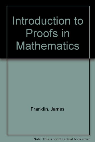 Book Introduction to Proofs in Mathematics free