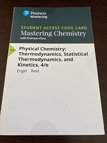 Book MasteringChemistry with Pearson eText -- ValuePack Access Card -- for Physical Chemistry: Thermodynamics, Statistical Thermodynamics, and Kinetics free