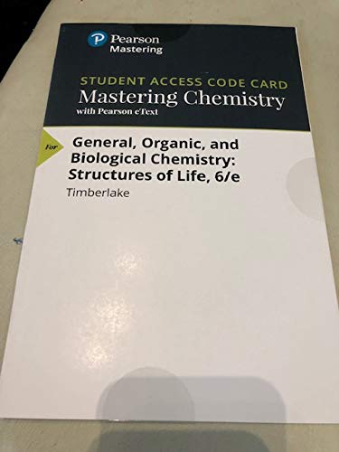 Book MasteringChemistry with Pearson eText -- ValuePack Access Card -- for General, Organic, and Biological Chemistry: Structures of Life free