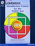 Book Longman Introductory Course for the TOEFL Test: iBT Student Book (without Answer Key) with CD-ROM free