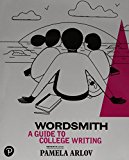 Book Wordsmith: A Guide to College Writing free