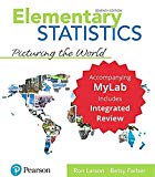 Book Elementary Statistics: Picturing the World with Integrated Review and Worksheets plus MyLab Statistics with Pearson eText -- 24 Month Access Card Package (What's New in Statistics) free