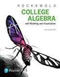 Book College Algebra with Modeling & Visualization plus MyLab Math with Pearson eText -- 24-Month Access Card Package free