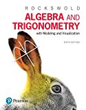 Book Algebra and Trigonometry with Modeling & Visualization plus MyLab Math with Pearson eText -- 24-Month Access Card Package free