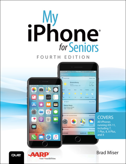 Book My iPhone for Seniors: Covers all iPhones running iOS 11 (My...) free