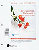 Book Developmental Mathematics: Basic Mathematics and Algebra, Books a la Carte Edition Plus MyLab Math -- 24 Month Access Card Package free