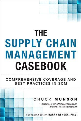 Book Supply Chain Management Casebook, The: Comprehensive Coverage and Best Practices in SCM (Paperback) (FT Press Operations Management) free