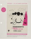 Book Wordsmith: A Guide to College Writing, Books a la Carte Edition free