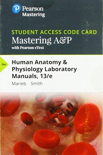 Book Mastering A&P with Pearson eText -- Standalone Access Card -- for Human Anatomy & Physiology Laboratory Manuals (13th Edition) free