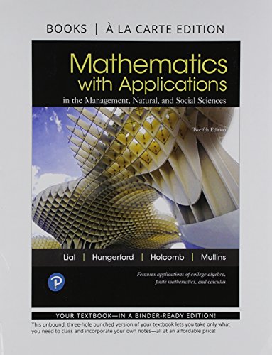 Book Mathematics with Applications In the Management, Natural, and Social Sciences, Books a la Carte free