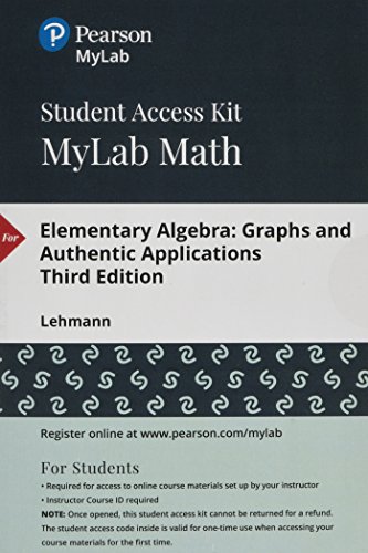 Book MyLab Math with Pearson eText -- 24 Month Standalone Access Card -- for Elementary Algebra: Graphs and Authentic Applications free