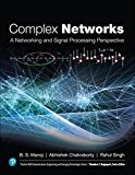 Book Complex Networks: A Networking and Signal Processing Perspective (Communications Engineering & Emerging Technology Series from Ted Rappaport) free