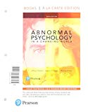 Book Abnormal Psychology in a Changing World, Books a la Carte Edition Plus MyLab Psychology with Pearson eText -- Access Card Package (10th Edition) free