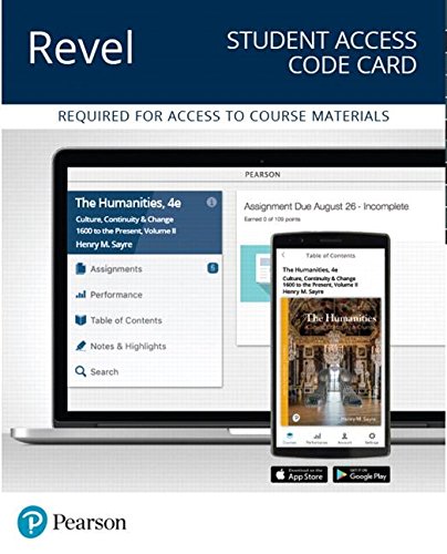 Book Revel for The Humanities: Culture, Continuity, and Change, Volume 2 -- Access Card (What's New in Art & Humanities) free