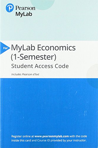 Book MyLab Economics with Pearson eText -- Access Card -- for Microeconomics free
