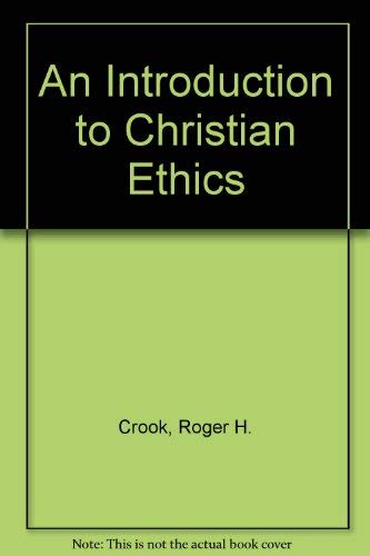Book An introduction to Christian ethics free Book An introduction to Christian ethics free