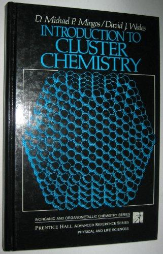Book Introduction to Cluster Chemistry (Prentice Hall Inorganic and Organometallic Chemistry Series) free