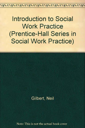 Book An Introduction to Social Work Practice (Prentice-Hall Series in Social Work Practice) free