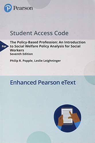 Book Policy-Based Profession, The: An Introduction to Social Welfare Policy Analysis for Social Workers, -- Enhanced Pearson eText - Access Card free