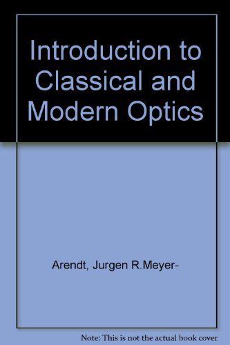 Book Introduction to classical and modern optics free