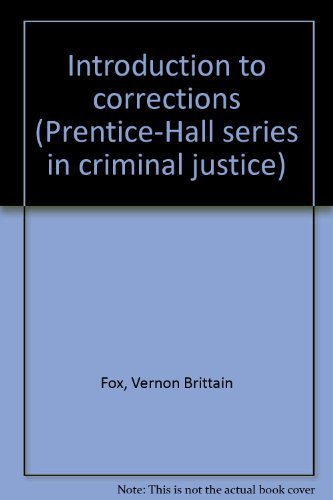 Book Introduction To Corrections (prentice-hall Series In Criminal Justice) free