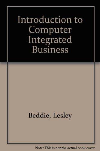 Book An Introduction To Computer Integrated Business (business Information Technology Series) free