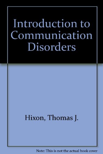 Book Introduction to Communication Disorders free