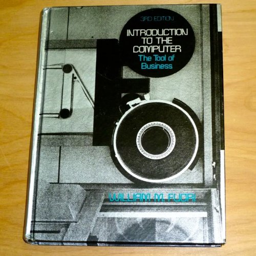 Book Introduction To The Computer: The Tool Of Business free