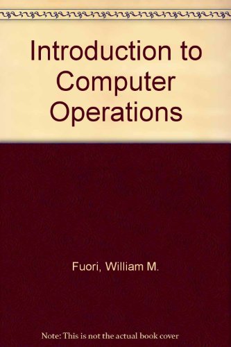 Book Introduction To Computer Operations free