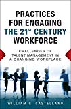 Book Practices for Engaging the 21st Century Workforce: Challenges of Talent Management in a Changing Workplace (paperback) free