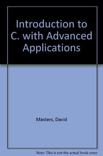 Book C: An Introduction With Advanced Applications free