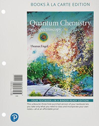 Book Physical Chemistry: Quantum Chemistry and Spectroscopy, Books a la Carte Edition free