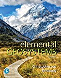 Book Elemental Geosystems Plus Mastering Geography with Pearson eText -- Access Card Package (9th Edition) (What's New in Geosciences) free