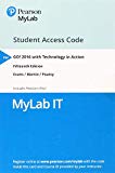 Book MyLab IT with Pearson eText -- Access Card -- for GO! 2016 with Technology in Action free