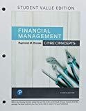Book Financial Management: Core Concepts, Student Value Edition Plus MyLab Finance with Pearson eText -- Access Card Package free