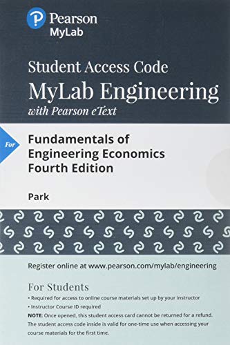 Book MyLab Engineering with Pearson eText -- Access Card -- for Fundamentals of Engineering Economics free