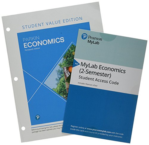 Book Economics, Student Value Edition Plus MyLab Economics with Pearson eText -- Access Card Package free