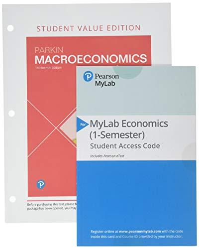 Book Macroeconomics, Student Value Edition Plus MyLab Economics with Pearson eText -- Access Card Package free