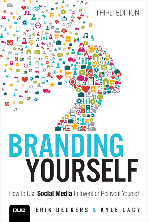 Book Branding Yourself: How to Use Social Media to Invent or Reinvent Yourself (Que Biz-Tech) free