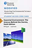 Book Modified Mastering Environmental Science with Pearson eText -- Standalone Access Card -- for Essential Environment: The Science Behind the Stories (Masteringenvironmentalsciences) free