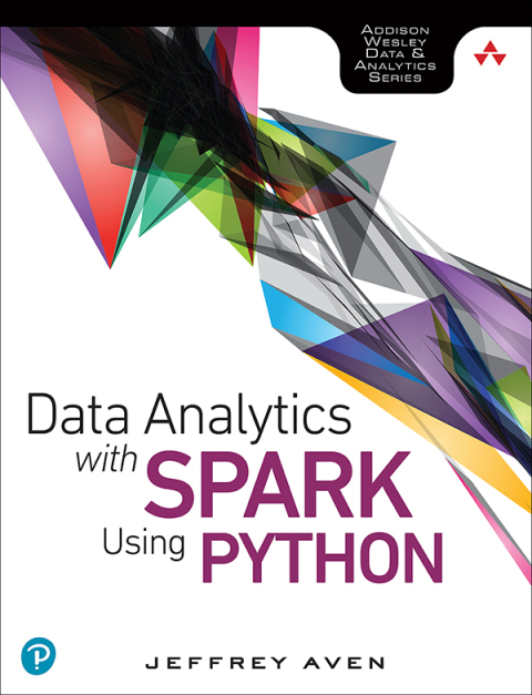 Book Data Analytics with Spark Using Python (Addison-Wesley Data & Analytics Series) free