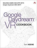 Book Google Daydream VR Cookbook: Building Games and Apps with Google Daydream and Unity (Game Design) free