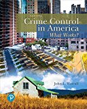 Book Crime Control in America: What Works? (What's New in Criminal Justice) free