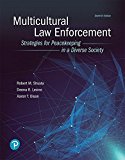Book Multicultural Law Enforcement: Strategies for Peacekeeping in a Diverse Society (What's New in Criminal Justice) free