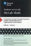 Book MyLab Math with Pearson eText -- 24-Month Standalone Access Card -- for Precalculus: Concepts Through Functions, A Right Triangle Approach to Trigonometry free