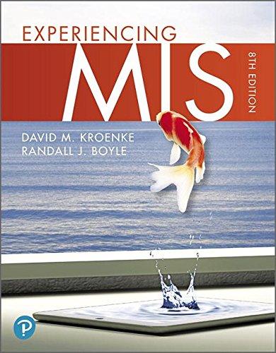 Book Experiencing MIS Plus MyLab MIS with Pearson eText -- Access Card Package (8th Edition) free