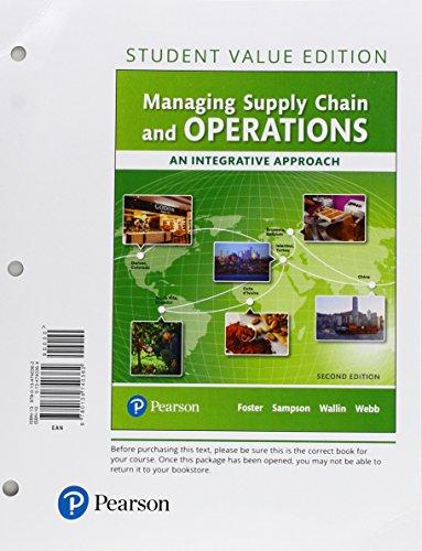 Book Managing Supply Chain and Operations: An Integrative Approach, Student Value Edition Plus MyLab Operations Management with Pearson eText--Access Card Package free